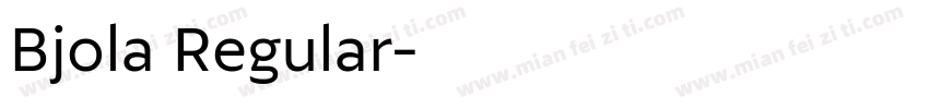 Bjola Regular字体转换